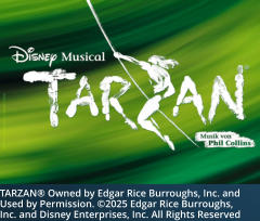 TARZAN® Owned by Edgar Rice Burroughs, Inc. and  Used by Permission. ©2025 Edgar Rice Burroughs, Inc. and Disney Enterprises, Inc. All Rights Reserved
