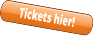 Tickets hier! Tickets hier!
